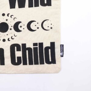 Iconic Basic Tote Bag - Stay Wild, Moon Child - Natural 4oz
